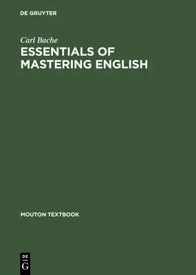 Az angol nyelv elsajátításának alapjai - Essentials of Mastering English
