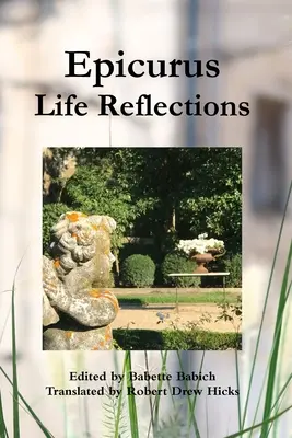 Epikurosz: Életszemlélet - Epicurus: Life Reflections