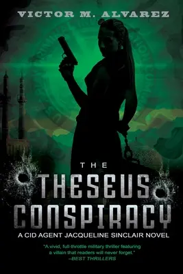 A Thészeusz-összeesküvés: Jacqueline Sinclair nyomozó regénye - The Theseus Conspiracy: A CID Agent Jacqueline Sinclair Novel