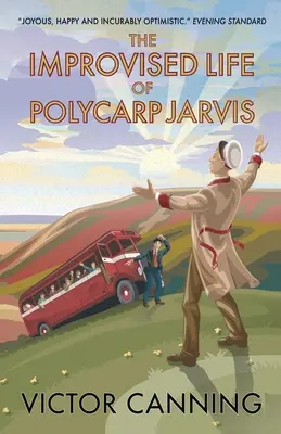 The Improvised Life of Polycarp Jarvis (Polycarp Jarvis rögtönzött élete) - The Improvised Life of Polycarp Jarvis