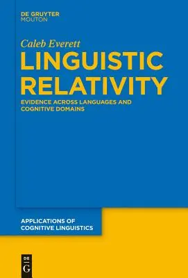 Nyelvi relativitás - Linguistic Relativity