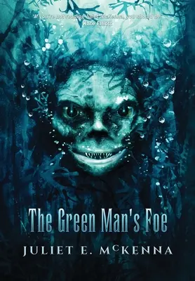 A Zöld Ember ellensége - The Green Man's Foe