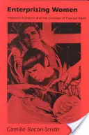 Vállalkozó nők: A televíziós rajongás és a népszerű mítoszok megteremtése - Enterprising Women: Television Fandom and the Creation of Popular Myth