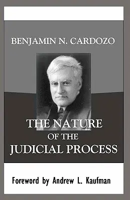 A bírósági eljárás természete - The Nature of the Judicial Process