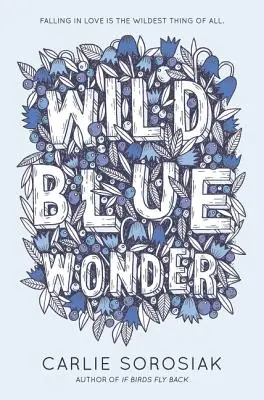 Wild Blue Wonder