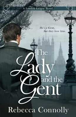 A hölgy és az úr - The Lady and the Gent