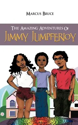 Jimmy Jumpferjoy csodálatos kalandjai - The Amazing Adventures of Jimmy Jumpferjoy