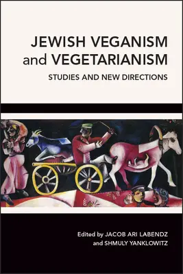 Zsidó veganizmus és vegetarianizmus - Jewish Veganism and Vegetarianism