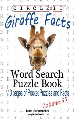 Körbe, Zsiráf tények, Szókereső, Rejtvénykönyv - Circle It, Giraffe Facts, Word Search, Puzzle Book