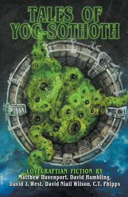 Yog-Sothoth meséi - Tales of Yog-Sothoth