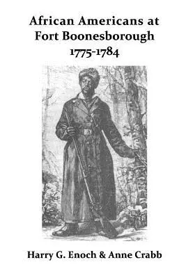 Afroamerikaiak a Boonesborough erődben, 1775-1784 - African Americans at Fort Boonesborough, 1775-1784