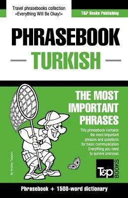 Angol-török nyelvkönyv és 1500 szavas szótár - English-Turkish phrasebook and 1500-word dictionary