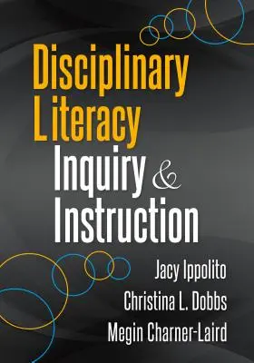 Fegyelmi műveltségi vizsgálat és oktatás - Disciplinary Literacy Inquiry and Instruction