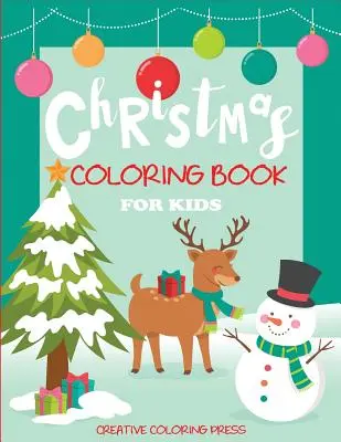 Karácsonyi színezőkönyv gyerekeknek - Christmas Coloring Book for Kids