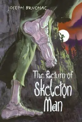 A csontvázember visszatérése - The Return of Skeleton Man