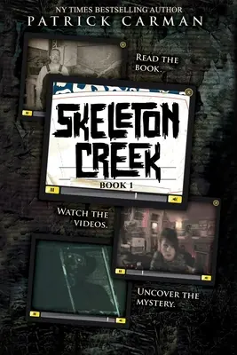 Skeleton Creek #1