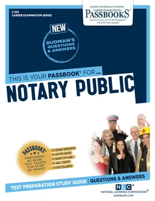 Közjegyző, 531: Útikönyvek tanulmányi útmutatója - Notary Public, 531: Passbooks Study Guide