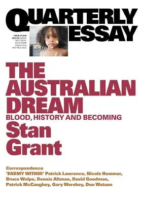 Az ausztrál álom: Vér, történelem és válás - The Australian Dream: Blood, History and Becoming