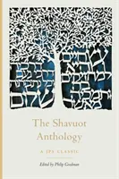 A Shavuot antológia - The Shavuot Anthology