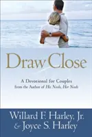 Draw Close: A Devotional for Couples