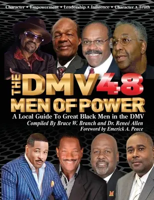 A DMV48 A hatalom emberei: A Local Guide To Great Black Men in the DMV - The DMV48 Men Of Power: A Local Guide To Great Black Men in the DMV