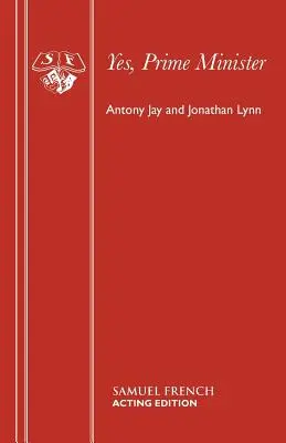 Igen, miniszterelnök úr - Yes, Prime Minister