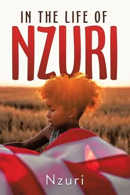 Nzuri életében - In the Life of Nzuri