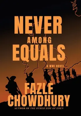 Egyenlők között soha: A Wwi Novel - Never Among Equals: A Wwi Novel