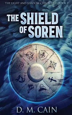 Soren pajzsa: Soren: Large Print Hardcover Edition - The Shield Of Soren: Large Print Hardcover Edition