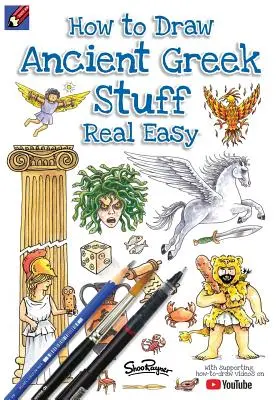 Hogyan rajzolj ókori görög dolgokat igazán egyszerűen: Könnyű, lépésről lépésre történő rajzolási útmutató - How To Draw Ancient Greek Stuff Real Easy: Easy step by step drawing guide