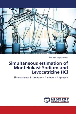 A montelukaszt-nátrium és a levocetrizin HCl egyidejű becslése - Simultaneous estimation of Montelukast Sodium and Levocetrizine HCl