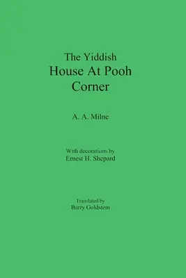 A jiddis ház a Micimackó-sarokban - The Yiddish House At Pooh Corner