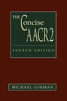 A tömör AACR2 - The Concise AACR2