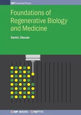 A regeneratív biológia és orvostudomány alapjai - Foundations of Regenerative Biology and Medicine