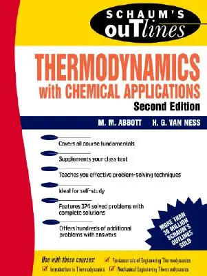 A termodinamika Schaum-féle vázlata kémiai alkalmazásokkal - Schaum's Outline of Thermodynamics with Chemical Applications