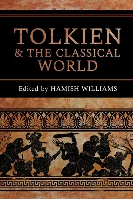 Tolkien és a klasszikus világ - Tolkien and the Classical World