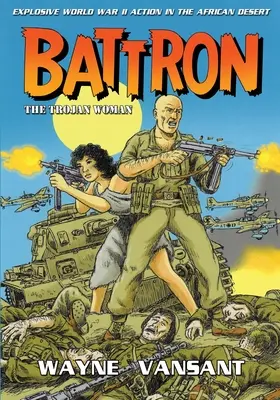 Battron: A trójai nő - Battron: The Trojan Woman