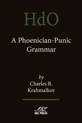 Egy föníciai-punisztikai nyelvtan - A Phoenician-Punic Grammar