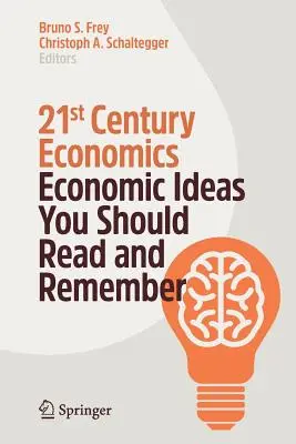 21. századi közgazdaságtan: Gazdasági eszmék, amelyeket érdemes elolvasni és megjegyezni - 21st Century Economics: Economic Ideas You Should Read and Remember