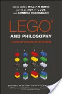 Lego és filozófia: A valóság tégláról téglára építése - Lego and Philosophy: Constructing Reality Brick by Brick