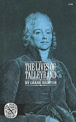 Tallyrand élete - The Lives of Tallyrand