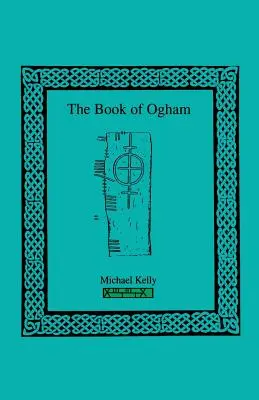 The Book of Ogham