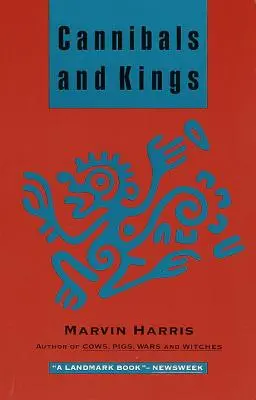 Kannibálok és királyok: Kultúrák eredete - Cannibals and Kings: Origins of Cultures