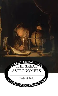 A nagy csillagászok - The Great Astronomers