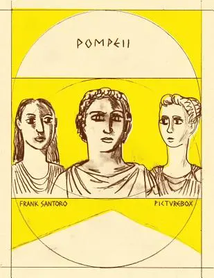 Frank Santoro: Pompeji - Frank Santoro: Pompeii