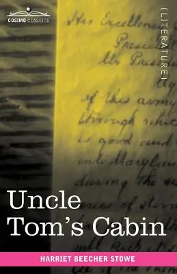 Tamás bácsi kunyhója - Uncle Tom's Cabin