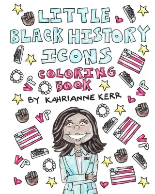 Malé omalovánky ikon černé historie - Little Black History Icons Coloring Book