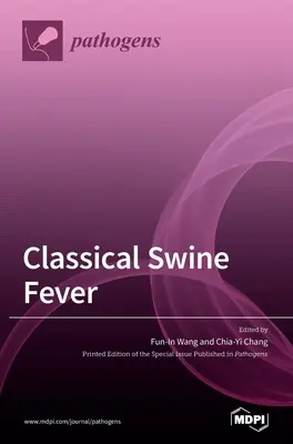 Klasszikus sertéspestis - Classical Swine Fever