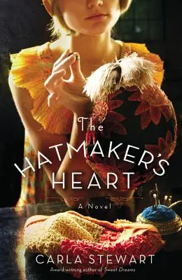 A kalapkészítő szíve - The Hatmaker's Heart