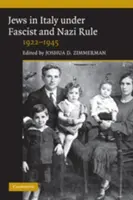 A zsidók Olaszországban a fasiszta és náci uralom alatt - The Jews in Italy under Fascist and Nazi Rule